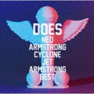 DOES / Neo Armstrong Cyclone Jet Armstrong Best [CD]