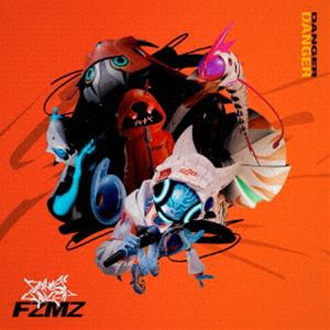 [送料無料] FZMZ / Danger Danger（初回生産限定盤） [CD]