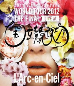 L’Arc〜en〜Ciel／20th L’Anniversary WORLD TOUR 2012 THE FINAL LIVE at 国立競技場 [Blu-ray]