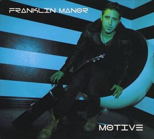 フランクリン・マナー / MOTIVE [CD]