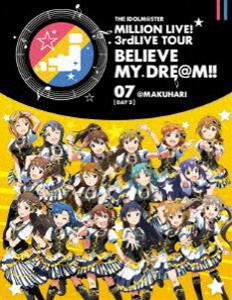 THE IDOLM＠STER MILLION LIVE! 3rdLIVE TOUR BELIEVE MY DRE＠M!! LIVE Blu-ray 07＠MAKUHARI【DAY2】 [Blu-ray]