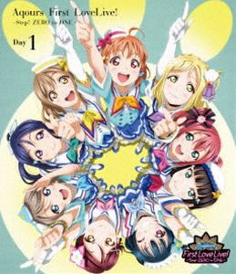 ラブライブ!サンシャイン!! Aqours First LoveLive! 〜Step! ZERO to ONE〜 Day1【Blu-ray】 [Blu-ray]