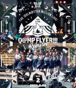 THE IDOLM＠STER MILLION LIVE! 7thLIVE Q＠MP FLYER!!! Reburn LIVE Blu-ray【通常版DAY2】 [Blu-ray]