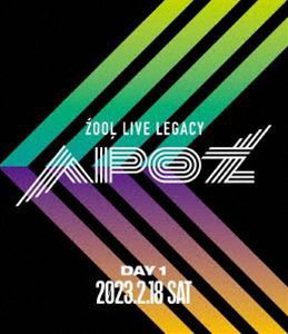 ZOOL LIVE LEGACY”APOZ”Blu-ray DAY 1 [Blu-ray]