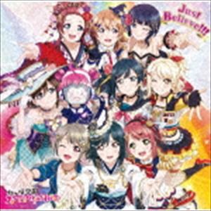 虹ヶ咲学園スクールアイドル同好会 / Just Believe!!! [CD]