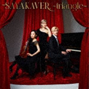 佐咲紗花 / SAYAKAVER. 〜triangle〜 [CD]