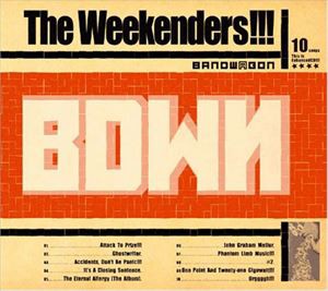 BANDWAGON / The Weekenders!!! [CD]