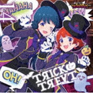 TRICK＆TREAT / THE IDOLM＠STER MILLION THE＠TER WAVE 14 TRICK＆TREAT [CD]
