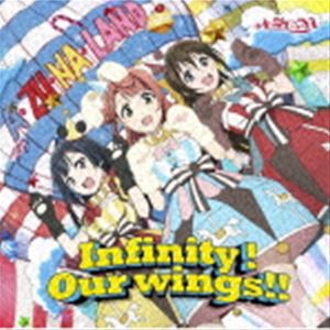 A・ZU・NA / TVアニメ『ラブライブ!虹ヶ咲学園スクールアイドル同好会』2期 第6話挿入歌：：Infinity!Our wings!! [CD]