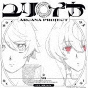 ARCANA PROJECT / TVアニメ『SYNDUALITY Noir』エンディング主題歌：：ユリイカ（アニメ盤） [CD]