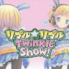 PC少女リプル バラエティアルバム： リプル☆リプルTwinkle Show! [CD]
