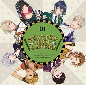 STATION IDOL LATCH! / STATION IDOL LATCH! 01（初回限定盤） [CD]