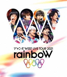 ジャニーズWEST LIVE TOUR 2021 rainboW [Blu-ray]