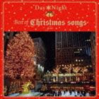 Day ＆ Night Best of Christmas songs dj mix [CD]