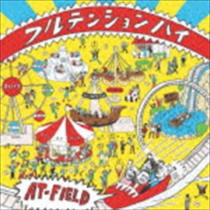 AT-FIELD / フルテンションハイ [CD]