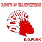 D.O.FUNK / LOVE＆HAPPINESS [CD]