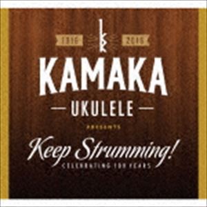 Keep Strumming! [CD]