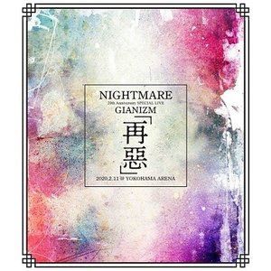 「NIGHTMARE 20th Anniversary SPECIAL LIVE GIANIZM〜再惡〜2020.2.11＠YOKOHAMA ARENA」【STANDARD EDITION】 [Blu-ray]
