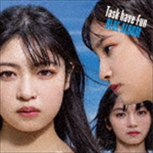 Task have Fun / BLUE ALBUM [CD]