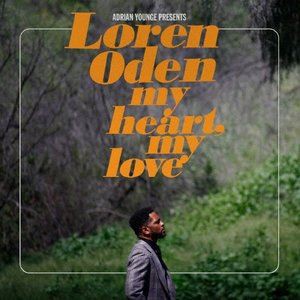 Loren Oden / MY HEART， MY LOVE [CD]