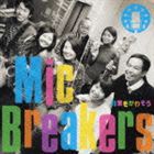 Mic Breakers / 約束をかわそう [CD]