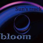 Sun’s track / bloom [CD]