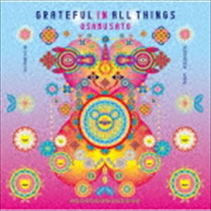 佐藤理 / GRATEFUL IN ALL THINGS（感謝感激雨霰） [CD]