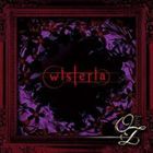 -OZ- / wisteria [CD]