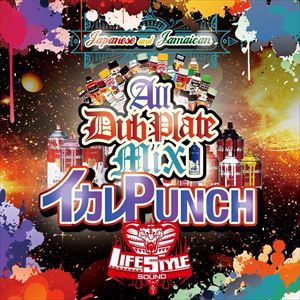 LIFE STYLE（MIX） / イカレPUNCH [CD]