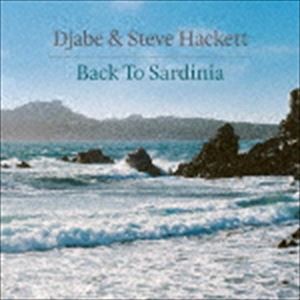 スティーヴ・ハケット＆ジャベ / バック・トゥ・サルディニア（CD＋DVD） [CD]
