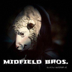 midfield bros. / midfield bros. [CD]