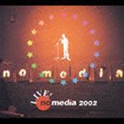 (オムニバス) Live no media 2002 [CD]