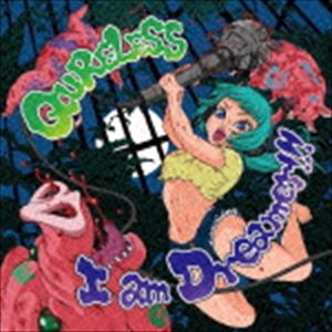 QURELESS / I am Dreamer!!! [CD]