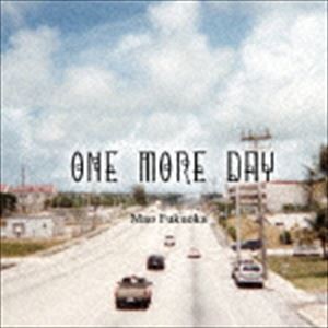 福岡麻央 / one more day [CD]