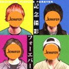 JENNIFER / 記念撮影フォーエバー [CD]