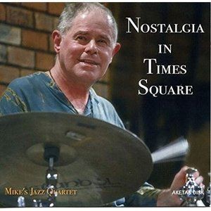 マイクス・ジャズ・クァルテット / NOSTALGIA IN TIMES SQARE [CD]