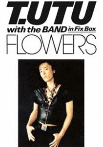 宇都宮隆／FLOWERS [DVD]