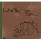 ジミーサムP / Unplugged Stray [CD]