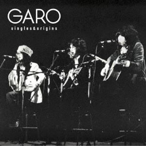 GARO / シングルズ＆オリジンズ [CD]