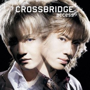 [送料無料] access / CROSSBRIDGE -Remastered Edition-（Blu-specCD2） [CD]