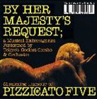 PIZZICATO FIVE / 女王陛下のピチカート・ファイヴ [CD]