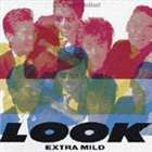 LOOK / CD ＆ DVD THE BEST： LOOK EXTRA MILD（CD＋DVD） [CD]