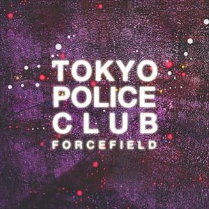 トーキョー・ポリス・クラブ / FORCEFIELD [CD]