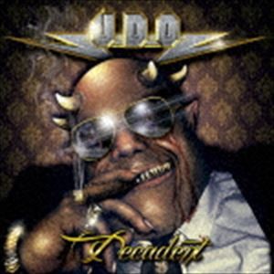 U.D.O. / デカダント [CD]