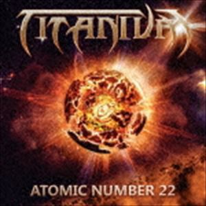 チタニウム / アトミック・ナンバー22 [CD]