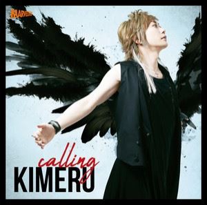 KIMERU / TVアニメ『遊☆戯☆王VRAINS』オープニングテーマ：：calling [CD]