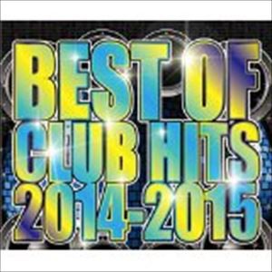 DJ LALA / BEST OF CLUB HITS 2014-2015 [CD]