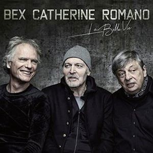 BEX CATHERINE ROMANO / LA BELLE VIE [CD]