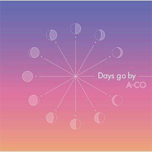 A-CO / Days go by [CD]