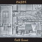 PADOK / Cold Scent [CD]